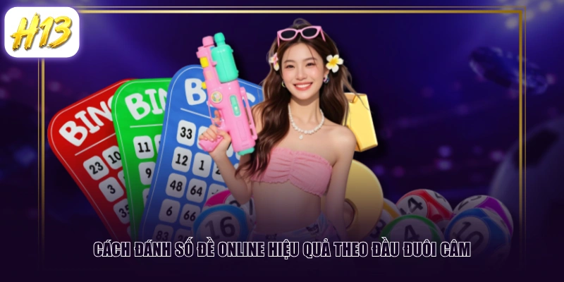 Cách đánh số đề online hiệu quả theo đầu đuôi câm